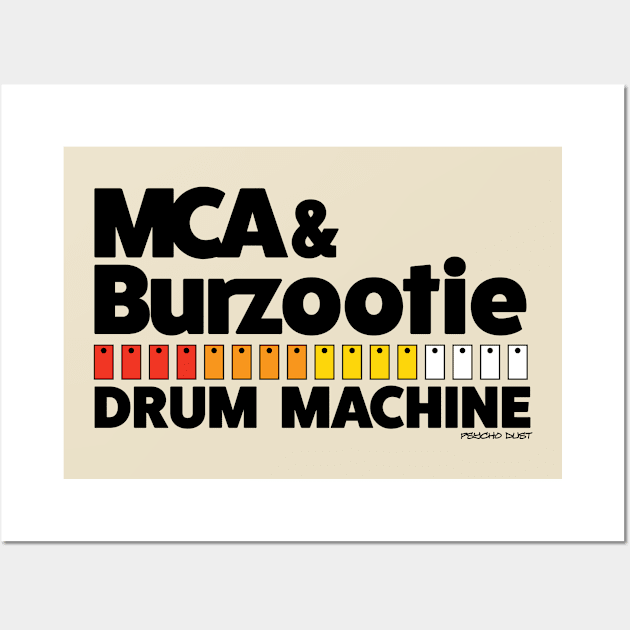 MCA & Burzootie Drum Machine Psycho Dust Black Wall Art by Fresh Fly Threads